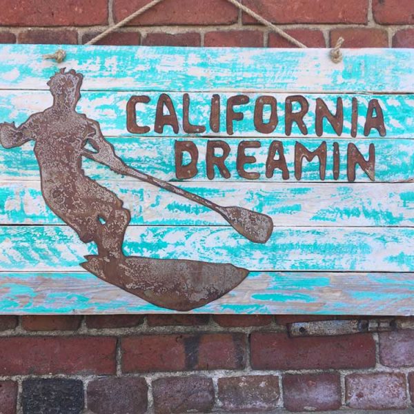 California Dreamin metal sign